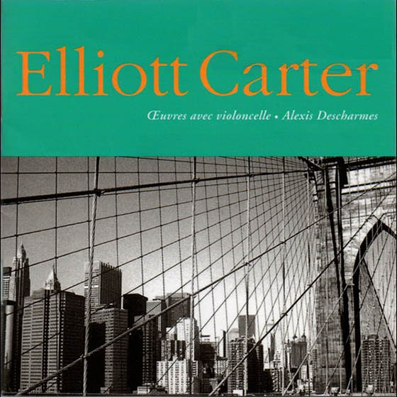 Elliott Carter, Alexis Descharmes, Œuvres avec violoncelle